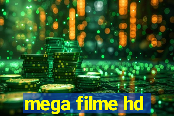 mega filme hd